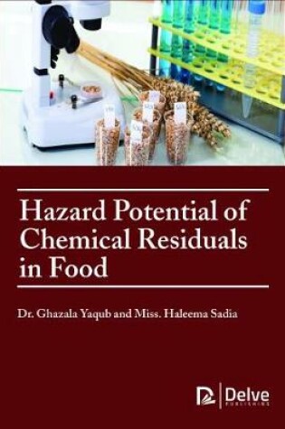 Cover of Hazard Potential of Chemical Residuals in Food