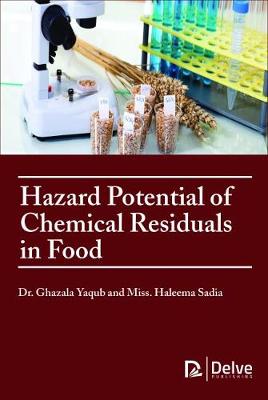 Book cover for Hazard Potential of Chemical Residuals in Food