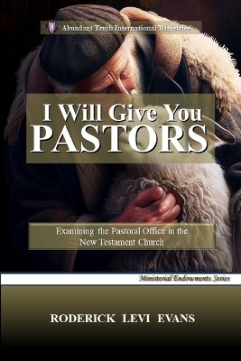 Book cover for I Will Give You Pastors