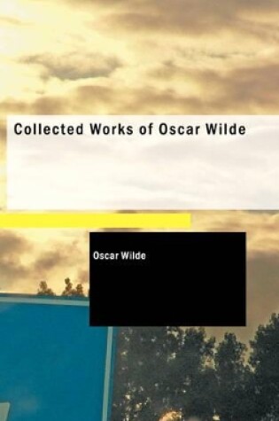 Cover of Collected Works of Oscar Wilde