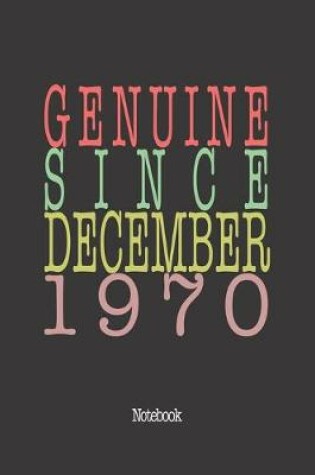 Cover of Genuine Since December 1970