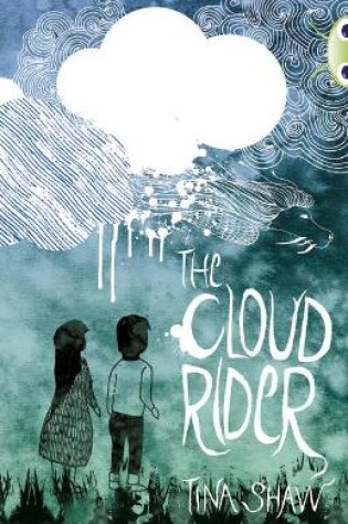 Cover of Bug Club Independent Fiction Year 3 Brown B The Cloud Rider
