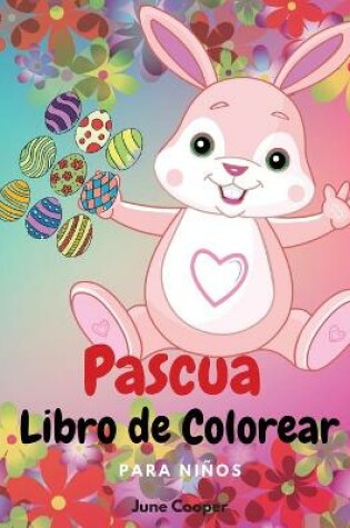 Cover of Pascua Libro de Colorear para Ninos