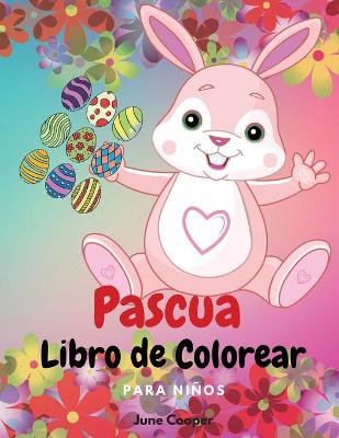 Book cover for Pascua Libro de Colorear para Ninos