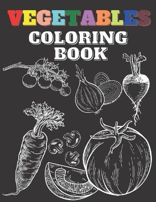 Book cover for Vegetables Coloring Book