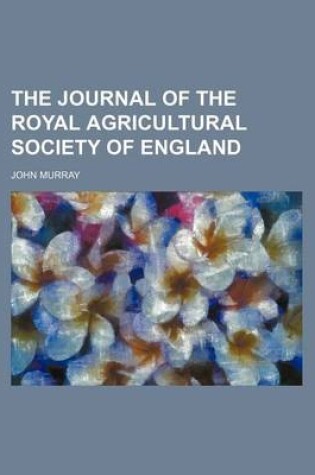Cover of The Journal of the Royal Agricultural Society of England