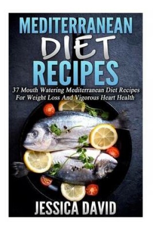 Cover of Mediterranean Diet Recipes