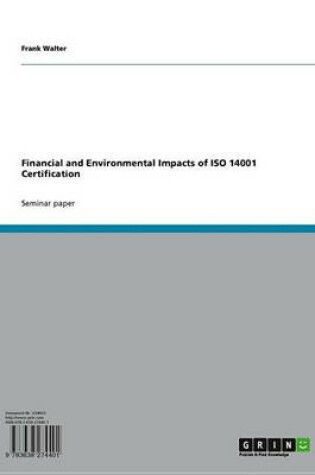 Cover of Financial and Environmental Impacts of ISO 14001 Certification
