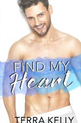 Cover of Find My Heart