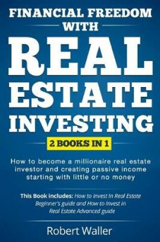 Cover of Financial Freedom With Real Estate Investing