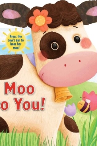 Cover of Moo to You!