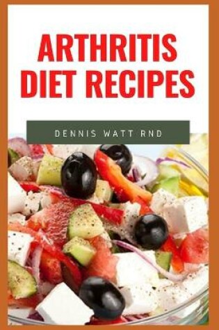 Cover of Arthritis Diet Recipes