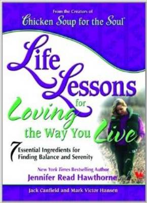 Book cover for Chicken Soup for the Soul Life Lessons for the Way You Live