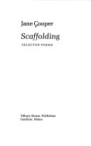 Book cover for Scaffolding: Selected Poems