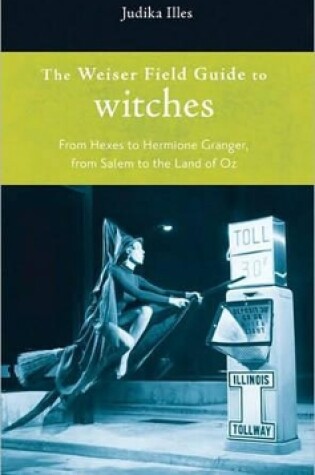 Cover of Weiser Field Guide to Witches
