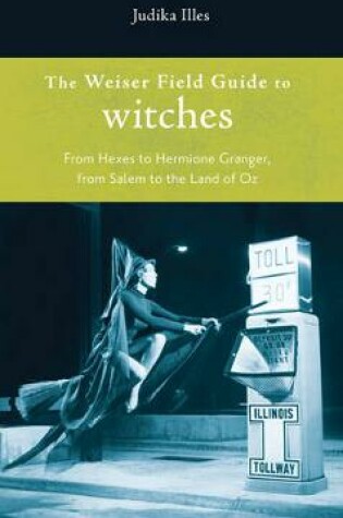 Cover of Weiser Field Guide to Witches