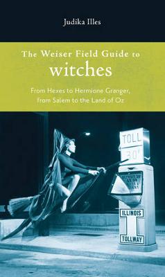 Book cover for Weiser Field Guide to Witches