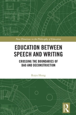 Cover of Education between Speech and Writing