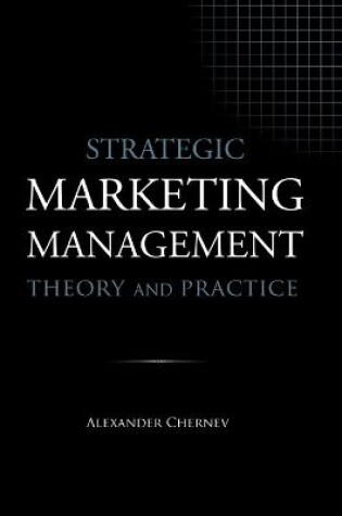 Cover of Strategic Marketing Management - Theory and Practice