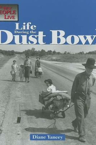 Cover of Life During the Dust Bowl