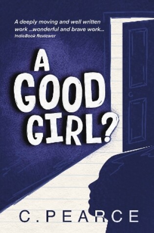 Cover of A Good Girl?