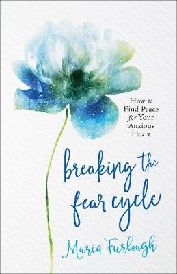 Book cover for Breaking the Fear Cycle