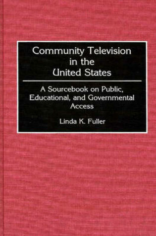 Cover of Community Television in the United States