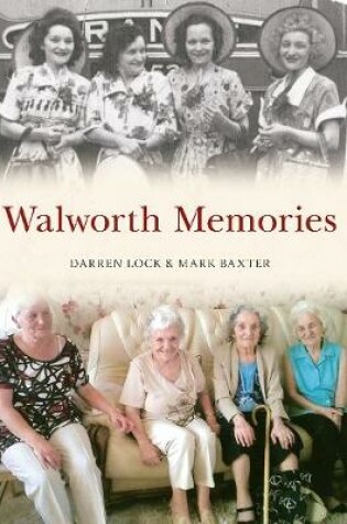 Cover of Walworth Memories