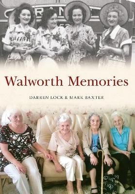 Cover of Walworth Memories