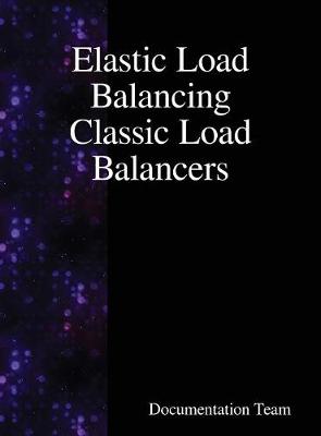 Book cover for Elastic Load Balancing Classic Load Balancers