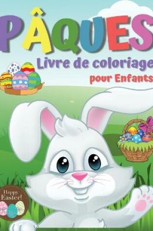 Cover of Livre de Coloriage Paques pour enfants