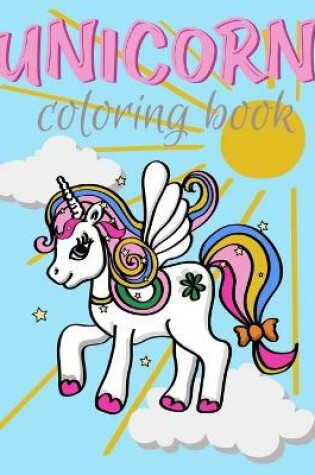 Cover of Unicorn Coloring Book