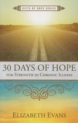 Cover of 30 Days of Hope for Strength in Chronic Illness