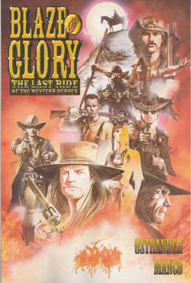 Book cover for Blaze Of Glory Tpb