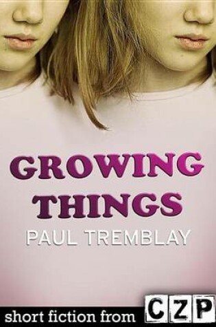Cover of Growing Things