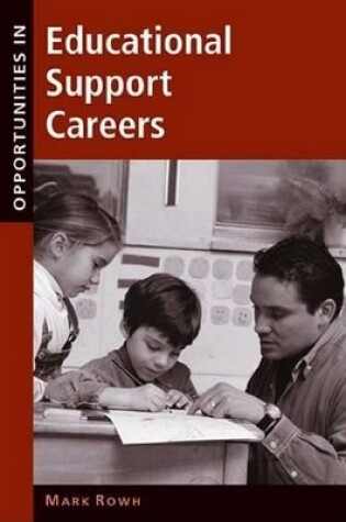 Cover of Opportunities in Educational Support Careers