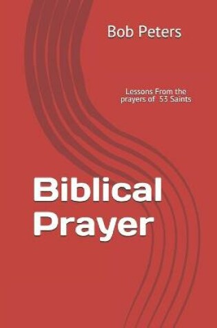 Cover of Biblical Prayer