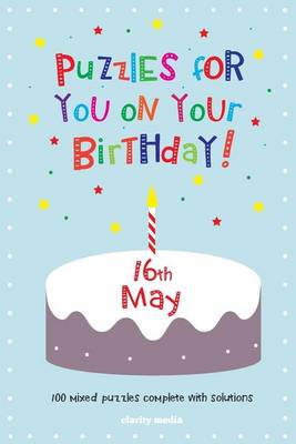 Book cover for Puzzles for you on your Birthday - 16th May