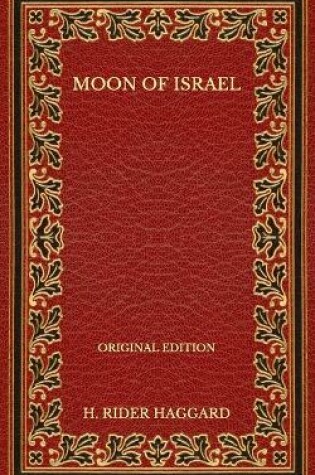 Cover of Moon of Israel - Original Edition