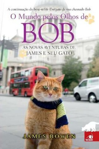 Cover of O Mundo pelos Olhos de Bob