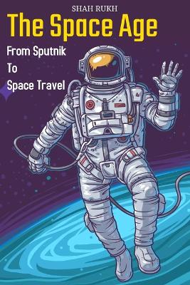 Book cover for The Space Age