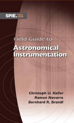 Book cover for Field Guide to Astronomical Instrumentation