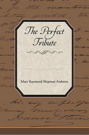 Cover of The Perfect Tribute (eBook)