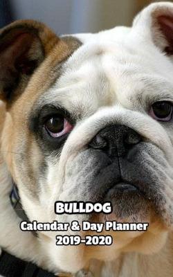 Book cover for Bulldog Calendar & Day Planner 2019-2020