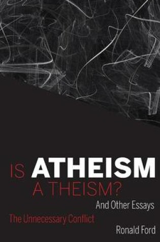 Cover of Is Atheism a Theism?