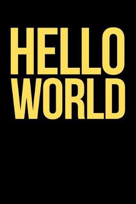 Book cover for Hello World Journal