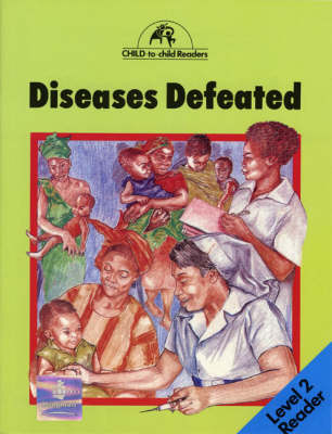 Book cover for Diseases Defeated Level 2 Reader