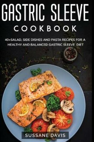 Cover of Gastric Sleeve Cookbook