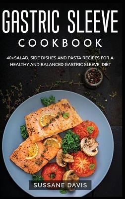 Book cover for Gastric Sleeve Cookbook