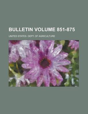 Book cover for Bulletin Volume 851-875